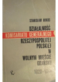 Działalność Komisariatu Generalnego Rzeczypospolitej Polskiej