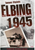 Elbing 1945 Tom 2 Pierwyj Gorod