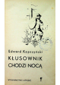 Kłusownik chodzi nocą