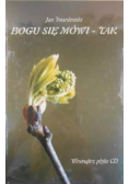 Bogu się mówi tak