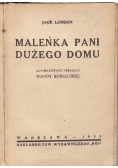 Maleńka pani dużego domu