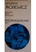 Fenomenologia kina, Tom I