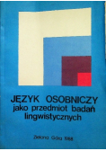 Język osobniczy jako przedmiot badań lingwistycznych