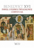 Paweł i pierwsi świadkowie Chrystusa