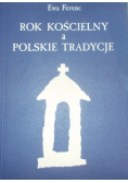 Rok kościelny a Polskie tradycje