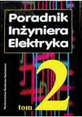 Poradnik inżyniera elektryka Tom II