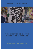 The Existence of the Mixed Race Damnés