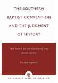 The Southern Baptist Convention and the Judgement of History