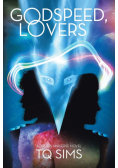 Godspeed, Lovers