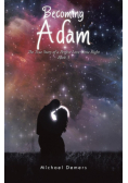Becoming Adam