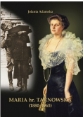 Maria hr Tarnowska ( 1880 - 1965 )