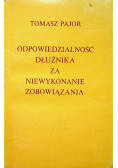 Odpowiedzialność dłużnika za niewykonanie zobowiązania