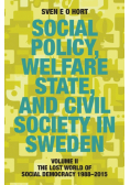Social Policy, Welfare State, and Civil Society in Sweden