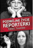 Podwójne życie reporterki Fallaci. Torańska