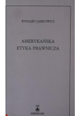 Amerykańska etyka prawnicza