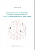 Skuteczność metody neurofeedback w leczeniu zaburzeń poznawczych u osób na schizofrenię paranoidalną