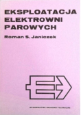 Eksploatacja elektrowni parowych
