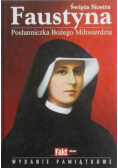 Święta Siostra Faustyna Posłanniczka Bożego Miłosierdzia