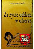 Za życie oddane w ofierze