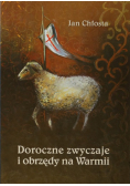 Doroczne zwyczaje i obrzędy na Warmii