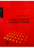 Budowanie wartości firmy w zarządzaniu operacyjnym