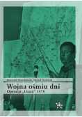 Wojna ośmiu dni. Operacja "Litani" 1978