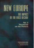 New Europe: The Impact of the First Decade: Vol. 2, Variations on the Pattern