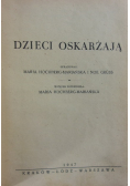 Dzieci oskarżają  1947 r.