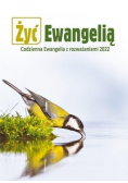 Żyć Ewangelią 2022 Codzienna Ewangelia