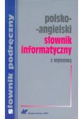Słownik informatyczny polsko-angielski z wymową