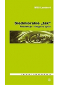 Siedmiorakie tak Rekolekcje droga ku życiu