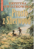 Prosto z Sherwood