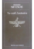 To rzekł Zaratustra