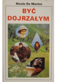Być dojrzałym