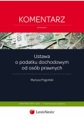 Ustawa o podatku dochodowym od osób prawnych Komentarz