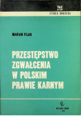 Przestępstwo zgwałcenia w polskim prawie karnym