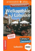 Polska niezwykła Wielkopolskie i Lubuskie