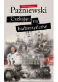 Czekając na barbarzyńców