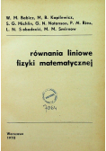 Równania liniowe fizyki matematycznej