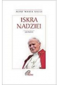 Iskra nadziei Jan Paweł II