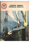 "Zewem morza" dookoła świata