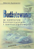 Budżetowanie w sektorze komercyjnym i samorządowym