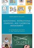 Questioning, Instructional Strategies, and Classroom Management