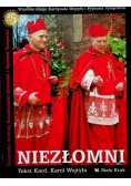 Niezłomni Wspólne dzieje Kardynała Wojtyły i Prymasa Tysiąclecia
