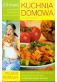Zdrowa kuchnia domowa