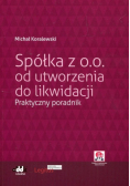 Spółka z oo od utworzenia do likwidacji