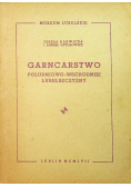 Garncarstwo Południowo Wschodniej Lubelszczyzny