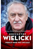 Piekło mnie nie chciało