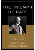 The Triumph of Hate