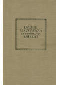 Dzieje Mazowsza za panowania książąt